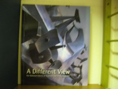 A Different View: The National Library of Australia and Its Building Art