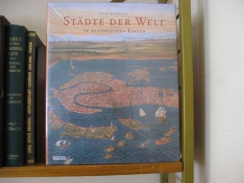 Stadte der Welt in Historischen Karten