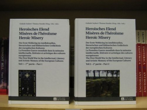 Heroisches Elend Miseres de l'heroisme Heroic Misery: Parts 1 & 2