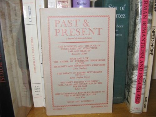 Past and Present: A Journal of Historical Studies: Number 73, November 1976