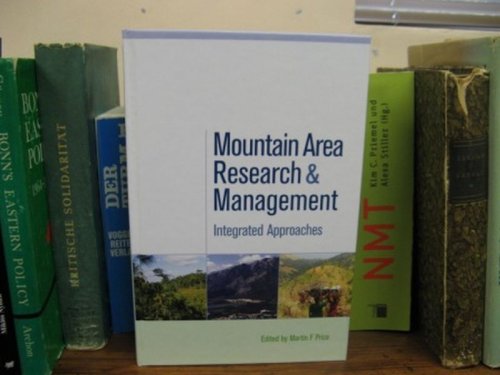 Mountain Area Research and Management: Integrated Approaches