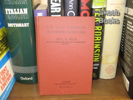 The First Principles of Railway Signalling
