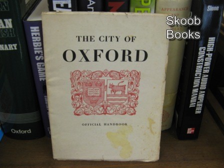 The City of Oxford: Official Handbook