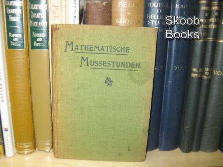 Mathematische Mussestunden, Erster Band: Zahl-Probleme