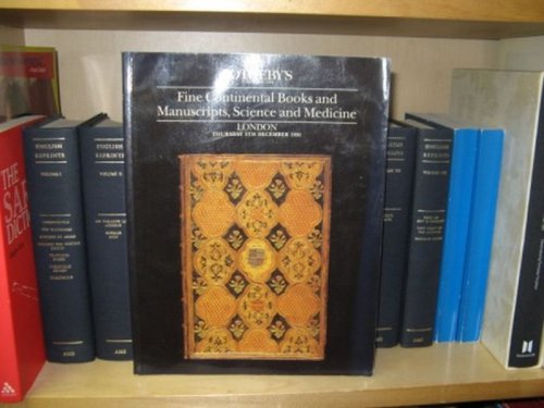 Fine Continental Books and Manuscripts, Science and Medicine: London, Thursday 5th December 1991