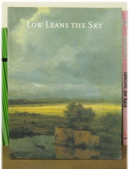 Low Leans the Sky