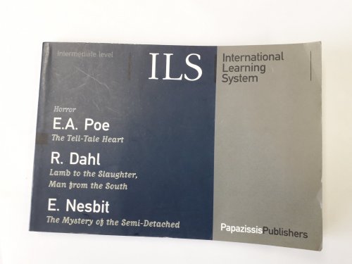 International Learning System: Intermediate Level: Poe, Dahl, Nesbit