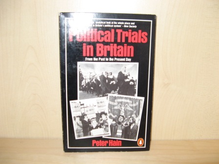 Political Trials in Britain: From the Past to the Present Day