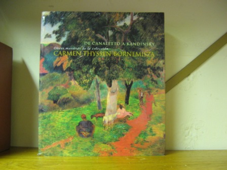 De Canaletto a Kandinsky: Obras Maestras de la Collection Carmen Thyssen-Bornemisza