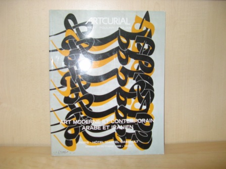 Art Moderne et Contemporain Arabe et Iranien: Paris, Samedi 24 Octobre 2009