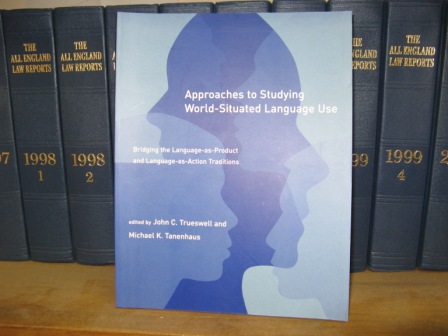 Approaches to Studying World-Situated Language Use: Bridging the Language-as-Product and Language-as-Action Traditions (Learning, Development, and Conceptual Change)