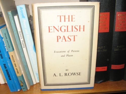 The English Past: Evocations of Persons and Places