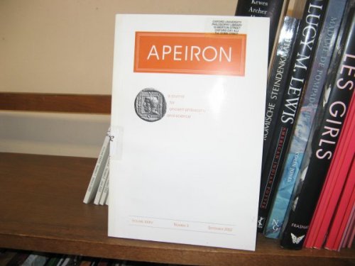 Apeiron: A Journal for Ancient Philosophy and Science; Volume XXXV, Number 3, September 2002