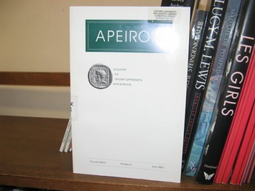 Image for Apeiron: A Journal for Ancient Philosophy and Science; Volume XXXVI, Number 2, June 2003 Apeiron: A Journal for Ancient Philosophy and Science; Volume XXXVI, Number 2, June 2003