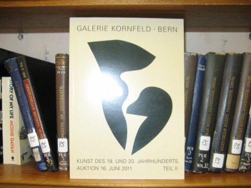 Kunst des 19. und 20. Jahrhunderts: Auktion 16. Juni 2011: Teil II