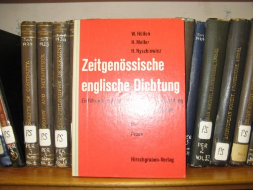 Zeitgenossische Englische Dichtung: Einfuhrung in die englische Literaturbetrachtung mit Interpretationen: II: Prosa