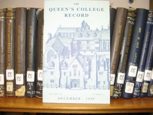 The Queen's College Record: Volume VII, Number 4, December 1998