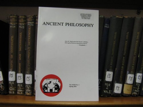 Ancient Philosophy: Vol. XXXI, No. 1, Spring 2011