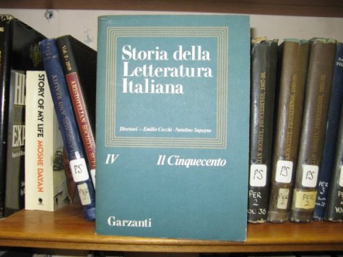 Storia Della Letteratura Italiana, Volume IV: Il Cinquecento