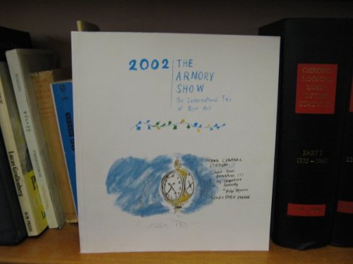 The Armory Show 2002: The International Fair of New Art