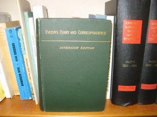 Evelyn's Diary and Correspondence