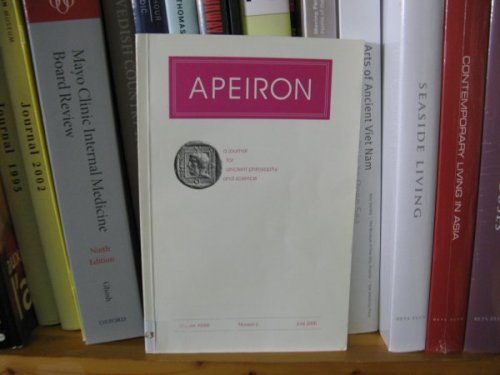 Apeiron, A Journal for Ancient Philosophy and Science: Volume XXXIII, Number 2, June 2000