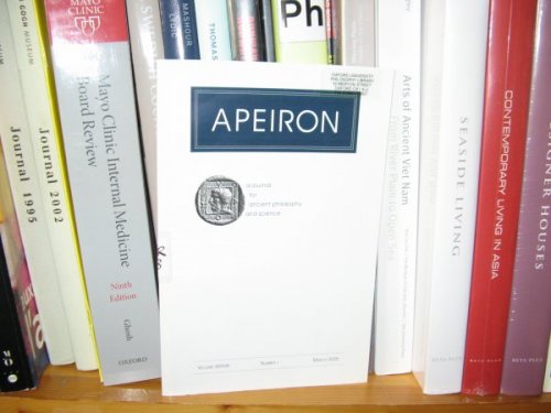 Apeiron, A Journal for Ancient Philosophy and Science: Volume XXXVIII, Number 1, March 2005