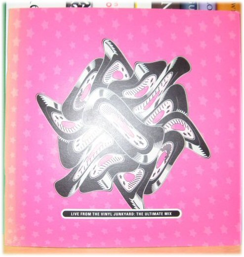 Live from the Vinyl Junkyard: The Ultimate Mix