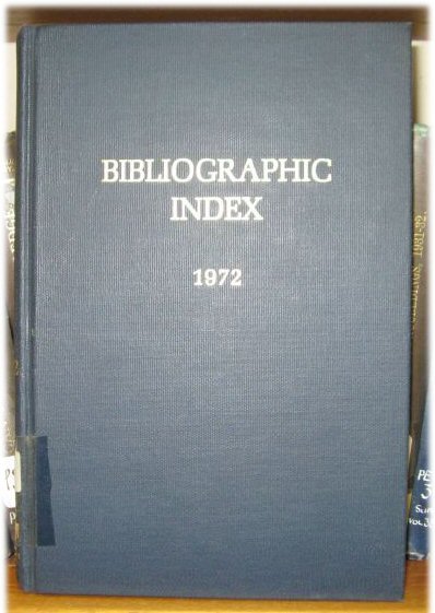 Bibliographic Index 1972: A Cumulative Bibliography of Bibliographies