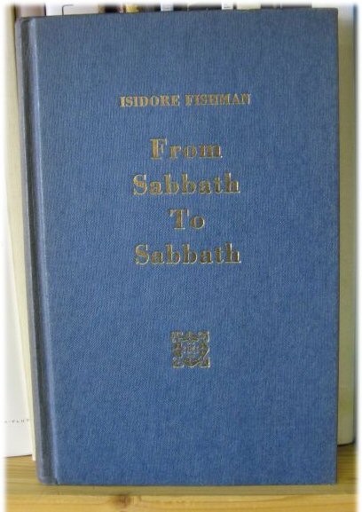 From Sabbath to Sabbath