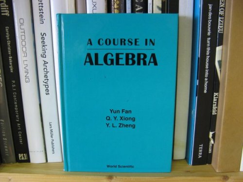 A Course in Algebra