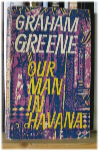 Our Man in Havana: An Entertainment