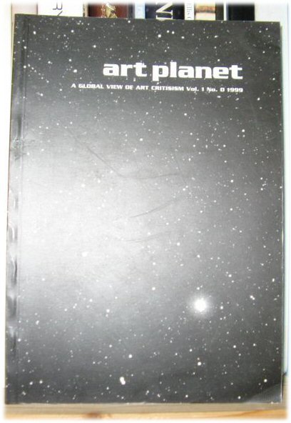 Art Planet: A Global View of Art Criticism, Vol. 1, No. 0, 1999