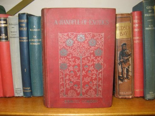 A Handful of Exotics: Scenes and Incidents Chiefly of Russo-Jewish Life