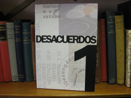 Desacuerdos 1: Sobre Arte, Politicas y Espera Publica en el Estado Espanol