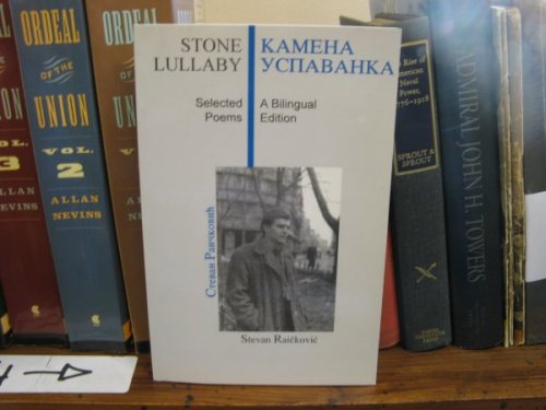 Stone Lullaby: Selected Poems (A Bilingual Edition)