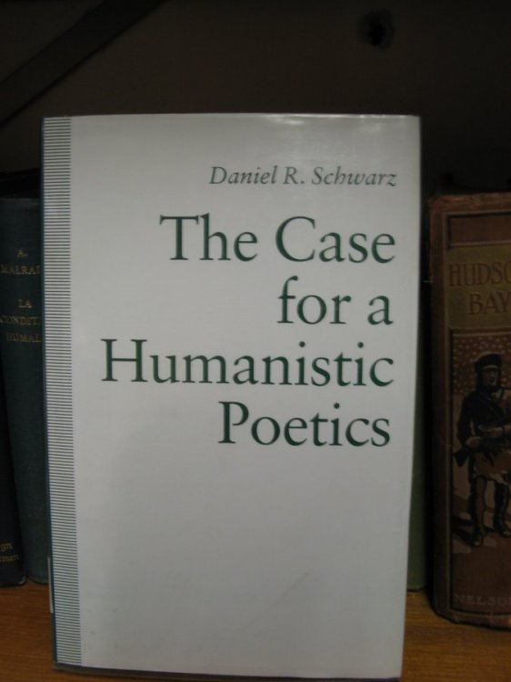 The Case for a Humanistic Poetics
