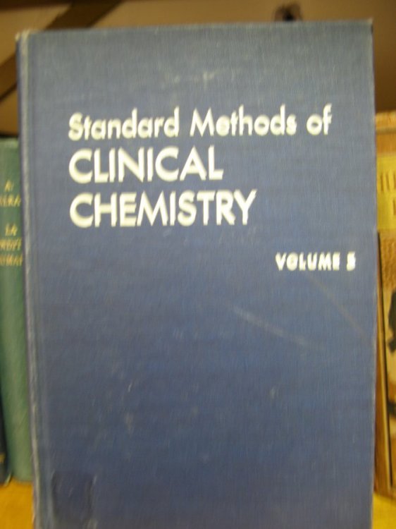 Standard Methods of Clinical Chemistry, Volume 5