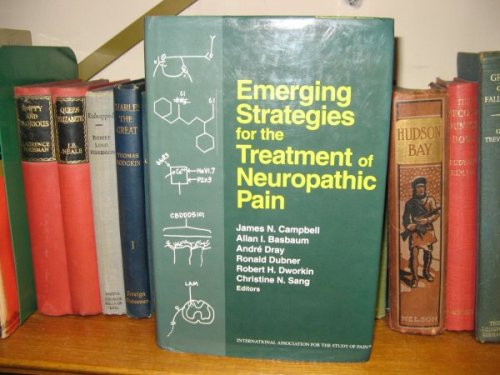 Emerging Strategies for the Treatment of Neuropathic Pain