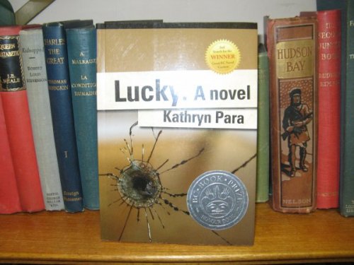 Lucky: A Novel