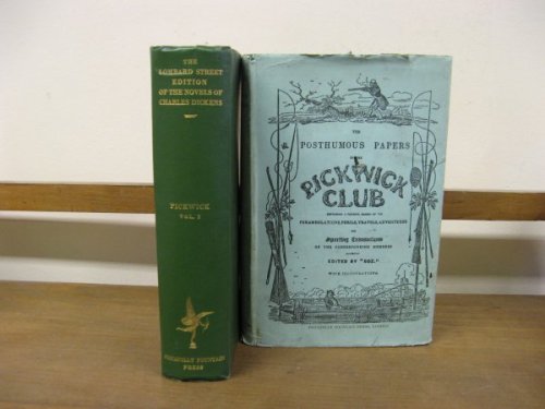 The Posthumous Papers of the Pickwick Club; Set of Two Volumes (The Lombard Street Edition of the Novels of Charles Dickens)