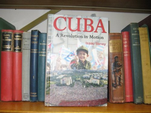 Cuba: A Revolution in Motion