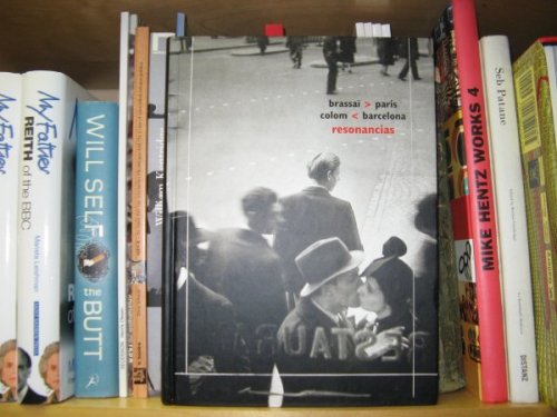 Resonancias: Brassai > Paris/Colom < Barcelona
