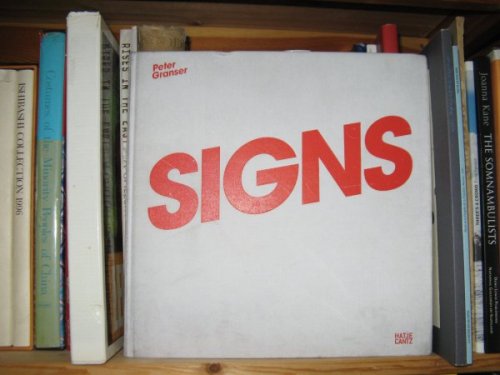 Peter Granser: Signs