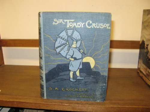 Sir Toady Crusoe
