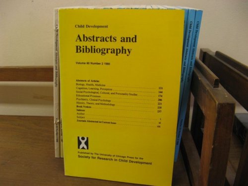 Child Development Abstracts and Bibliography; Volume 60, Number 2, 1986