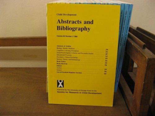 Child Development Abstracts and Bibliography; Volume 60, Number 3, 1986