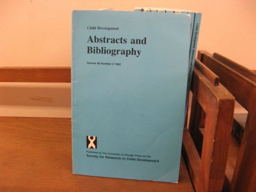 Child Development Abstracts and Bibliography; Volume 66, Number 2, 1992