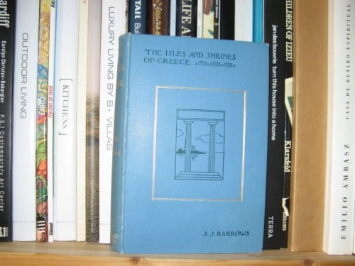 The Isles and Shrines of Greece