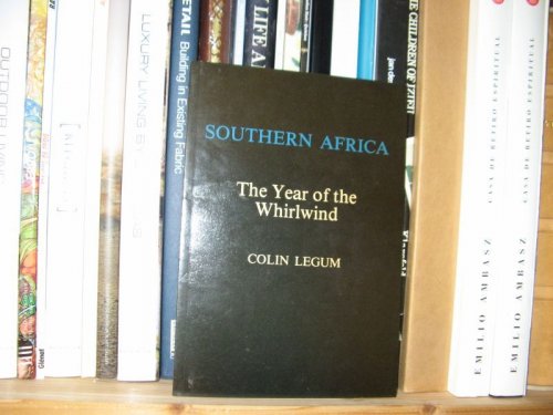 Southern Africa: The Year of the Whirlwind